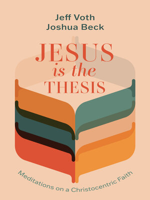 cover image of Jesus Is the Thesis